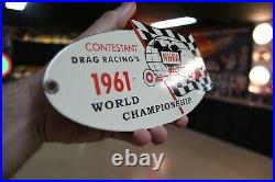 1961 Nhra World Championship Drag Racing Porcelain Metal Sign Gas Oil Car Race