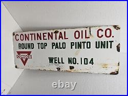 Conoco gas station TEXAS oilfield oil vintage porcelain lease sign
