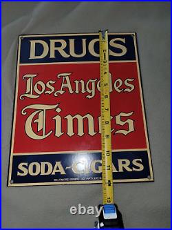 LOS ANGELES TIMES Newspaper Soda Cigars Drug Store Porcelain Metal Gas Oil Sign