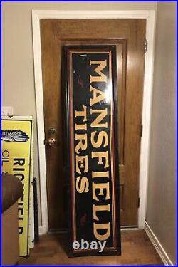 MANSFIELD TIRES ADVERTISING Tin SIGN 18X 72 Gas And Oil (Non-Porcelain Sign)