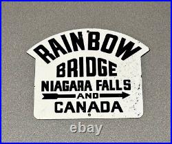 Vintage 12 Rainbow Bridge Niagra Falls Canada Porcelain Sign Car Gas Oil Truck