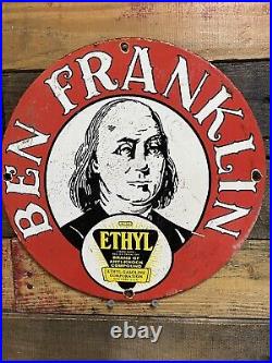 Vintage Ben Franklin Porcelain Sign Gas Oil Ethyl Gasoline Anti-knock Pump Plate