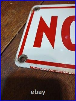Vintage Conoco (Continental Oil Co) Porcelain Steel No Smoking Sign Gas & Oil