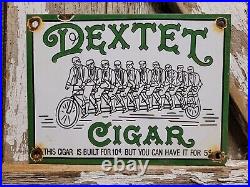 Vintage Dextet Cigars Porcelain Sign Tobacco Smoke Cigarette Pipe Gas Oil Lube