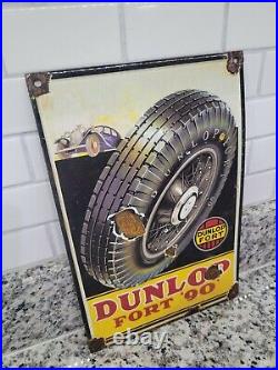 Vintage Dunlop Fort 90 Porcelain Sign Tire Sales Service Garage Oil Gas Station