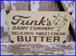 Vintage Funks Porcelain Sign Dairy Farm Milk Butter Sweet Cream Cow Cattle Gas