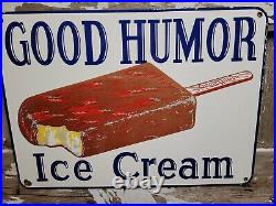 Vintage Good Humour Porcelain Sign Ice Cream Candy Soda Cola Big Gas Service Oil