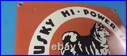 Vintage Husky Gasoline Sign Hi Power Gas Motor Oil Pump Porcelain Sign