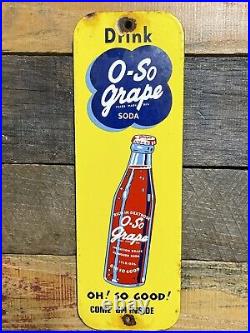Vintage O-so Grape Soda Porcelain Sign General Store Cola Pop Drink Gas & Oil