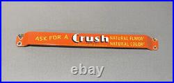 Vintage Orange Crush Soda Door Push Bar 32 Porcelain Sign Car Gas Truck Oil