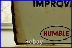 Vintage Original Humble Continuously Improved Gas Pump Plate Sign 18 x 10 3/4