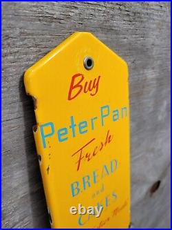 Vintage Peter Pan Bread Porcelain Sign Bakery Door Push Cake Flour Food Gas Oil