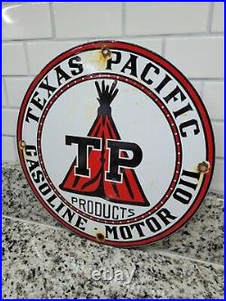 Vintage Texas Pacific Gasoline Porcelain Sign Old Gas Station Oil Service Teepee