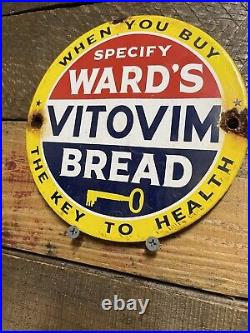 Vintage Wards Vitovim Porcelain Sign Bakery Shop Bread Goods Kitchen Gas & Oil